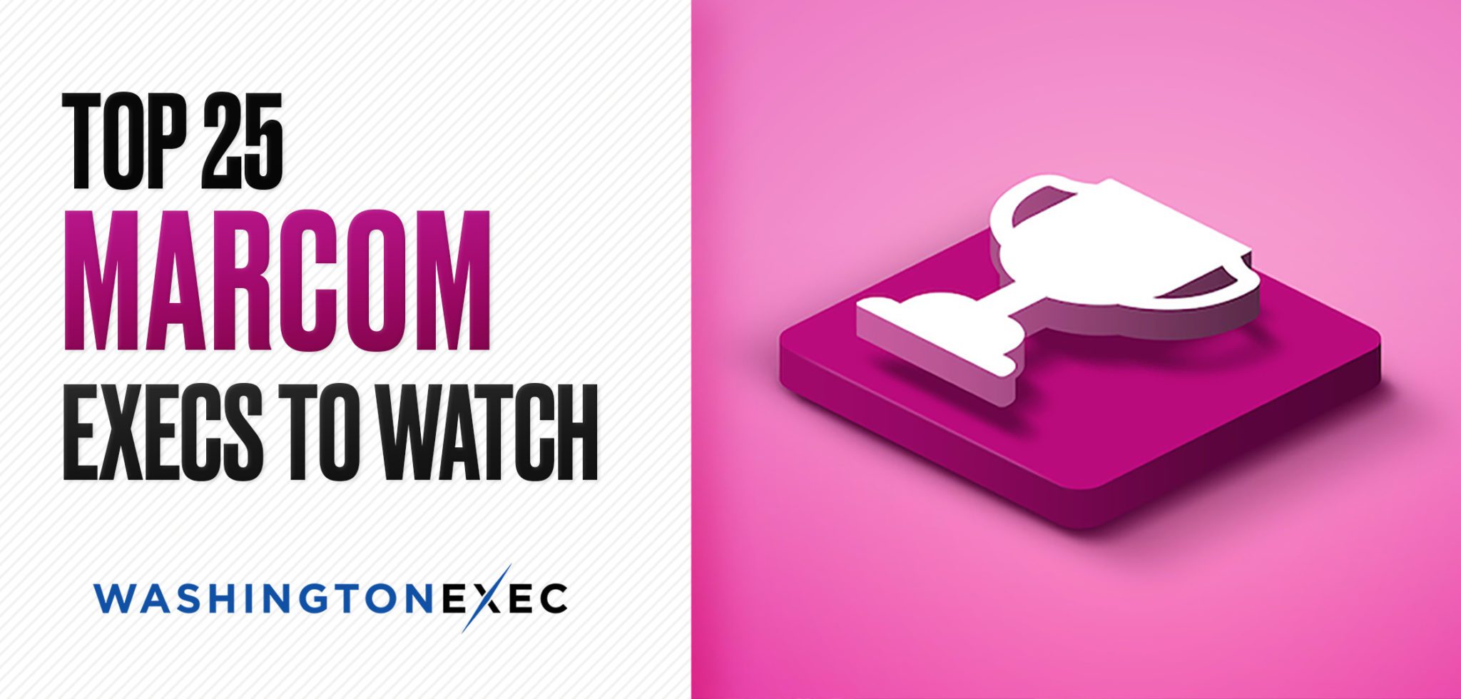 Top 25 MarCom Execs to Watch in 2020